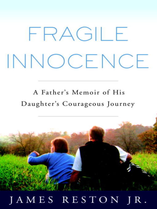 Title details for Fragile Innocence by James Reston, Jr. - Available
